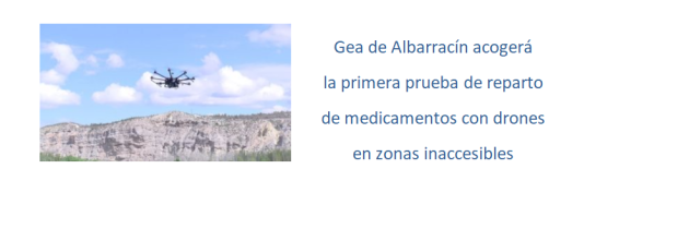Primera prueba de reparto de medicamentos con drones