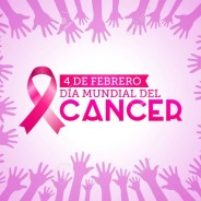 Día Mundial del Cáncer.