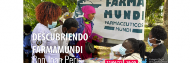 Conexión en directo: Descubriendo Farmamundi