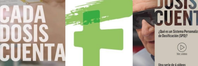 Cada dosis cuenta: una iniciativa para poner en valor el Sistema Personalizado de Dosificación